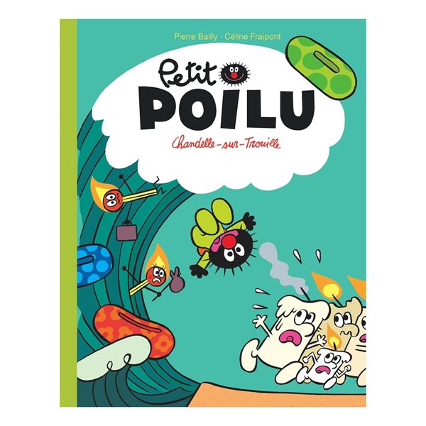 Petit Poilu Tome 21 - Chandelle-sur-Trouille