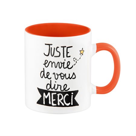 Tasse JUSTE envie de vous dire MERCI