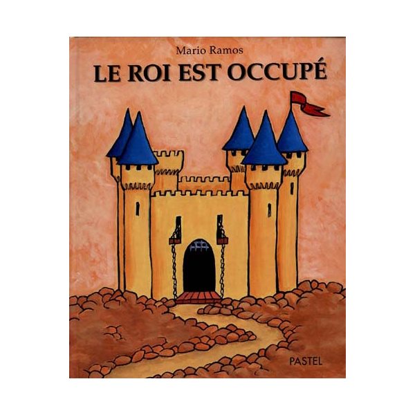 Roi est occupé (Le)