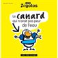 Canard qui n'avait pas peur de l'eau (Le)