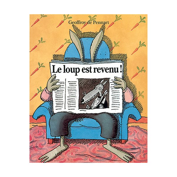 Loup est revenu! (Le)