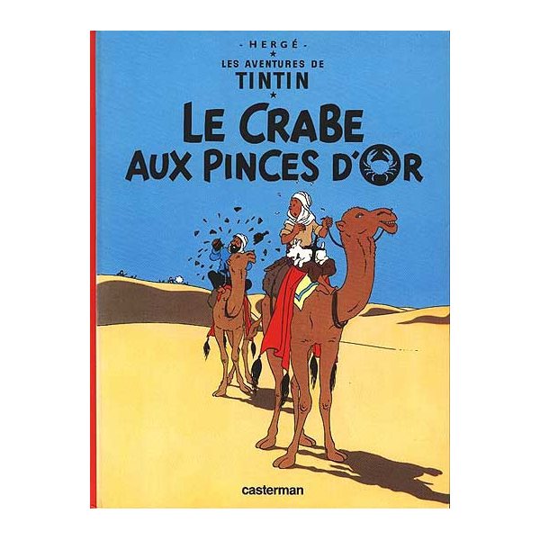 Crabe aux pinces d'or (le) t.09