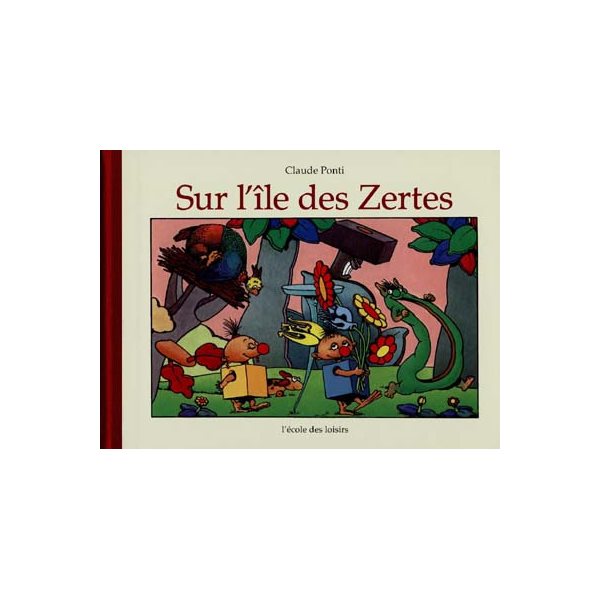 Sur l'île des Zertes