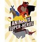 Animaux super-héros