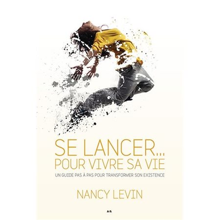 Se lancer... pour vivre sa vie