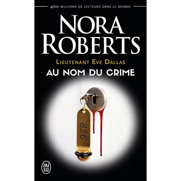 Au nom du crime, Tome 12, Lieutenant Eve Dallas