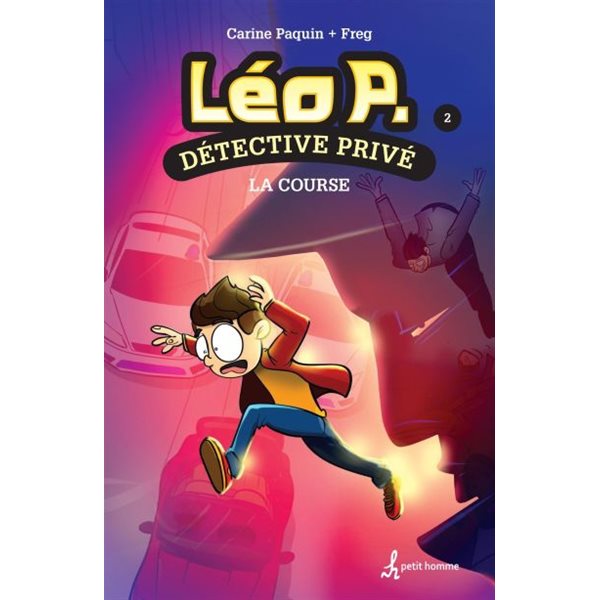 La course, Tome 2, Léo P., détective privé