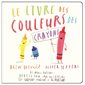 Le livre des couleurs des crayons