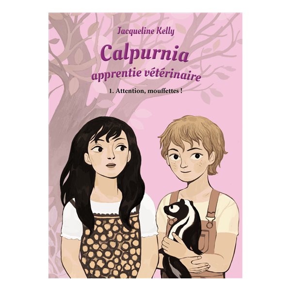 Attention mouffettes !, Tome 1, Calpurnia, apprentie vétérinaire