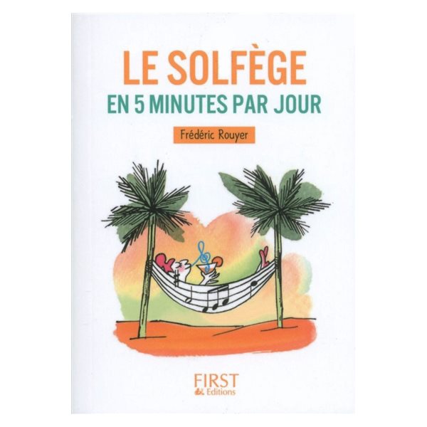 Le solfège en 5 minutes par jour