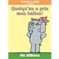 Quelqu'un a pris mon ballon!, Éléphant et Rosie en vedette