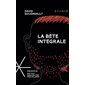 La bête : Intégrale