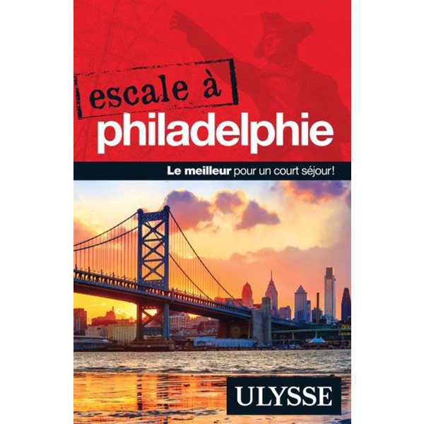 Escale à Philadelphie