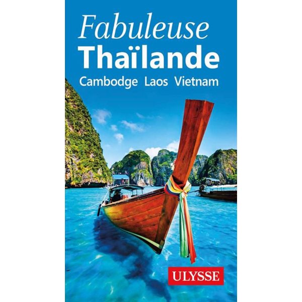 Fabuleuse Thaïlande