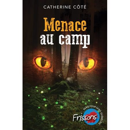 Menace au camp