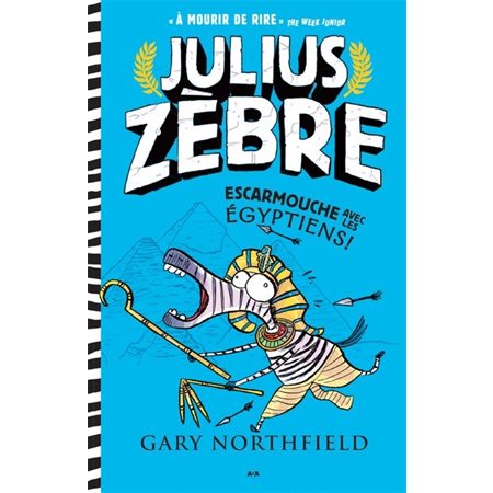 Escarmouche avec les Égyptiens, Tome 3, Julius Zèbre