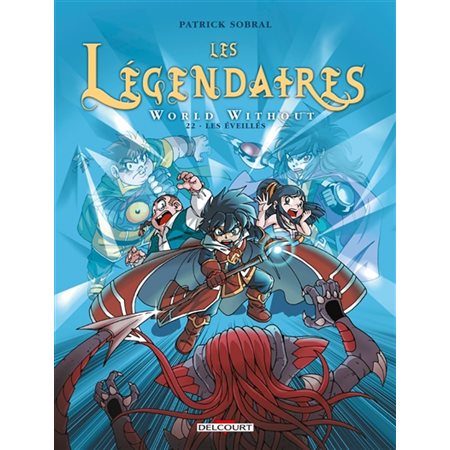 World without, Tome 22, Les Légendaires