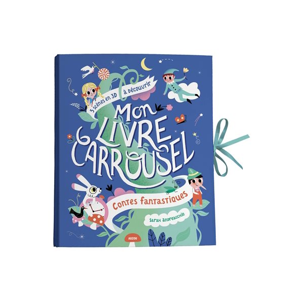 Mon livre carrousel : contes fantastiques