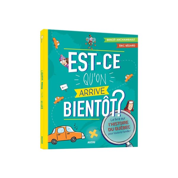 Est-ce qu'on arrive bientôt ?, Tome 2