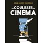 Les coulisses du cinéma