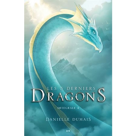 Intégrale 4, Les 5 derniers dragons