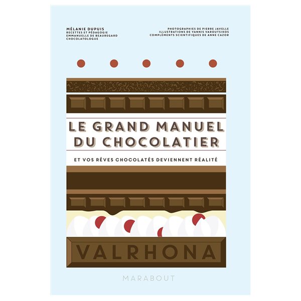 Le grand manuel du chocolatier