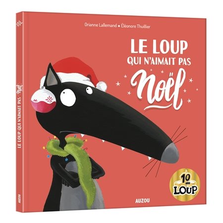 Le loup qui n'aimait pas Noël