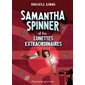 Samantha Spinner et les lunettes extraordinaires, Samantha Spinner