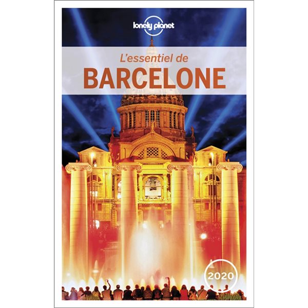 L'essentiel de Barcelone