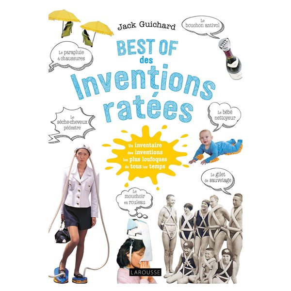 Best of des inventions ratées