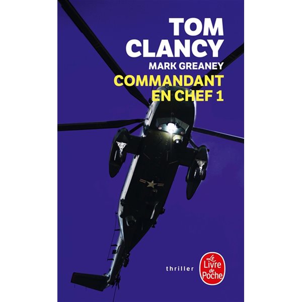 Commandant en chef, Tome 1