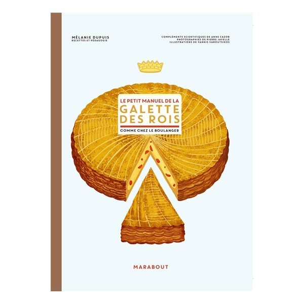 Le petit manuel de la galette des Rois