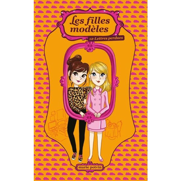 Lettres perdues, Tome 12, Les filles modèles