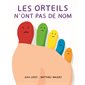 Les orteils n'ont pas de nom