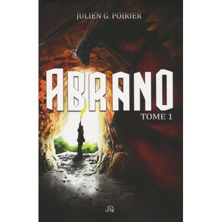 Abrano, Tome 1