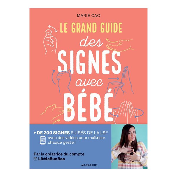 Le grand guide des signes avec bébé