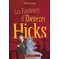 Le médium, Tome 2, Les fantômes d'Ebenezer Hicks