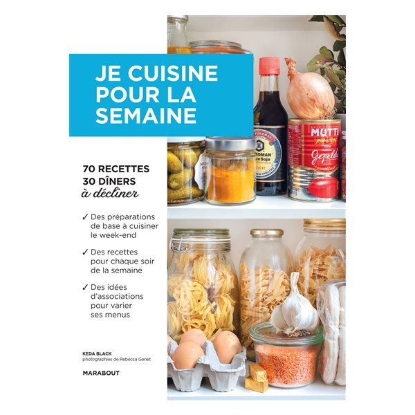 Je cuisine pour la semaine