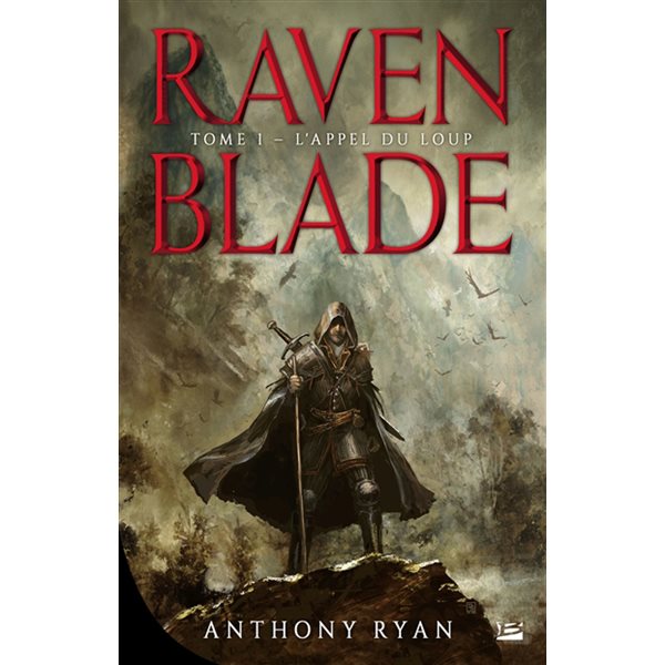 L'appel du loup, Tome 1, Raven blade