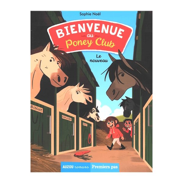 Le nouveau, Bienvenue au poney club