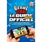 Brawl Stars, le guide non officiel