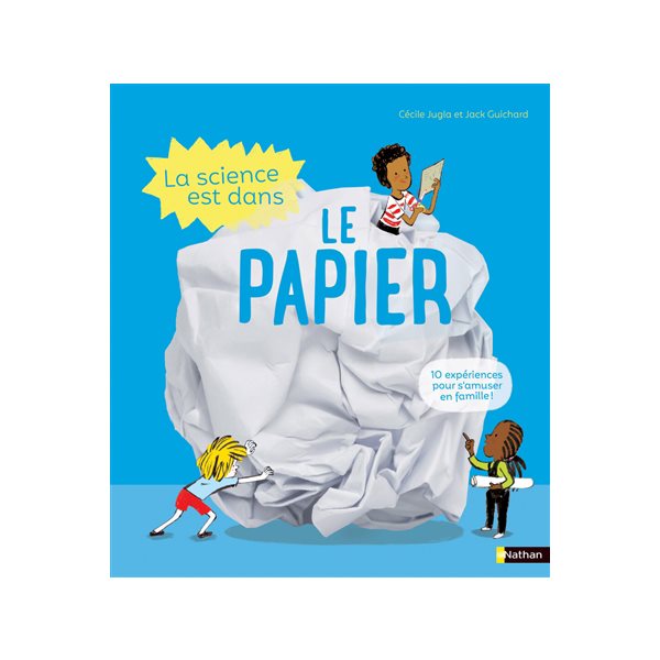 La science est dans le papier