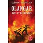 Olangar, Tome 1