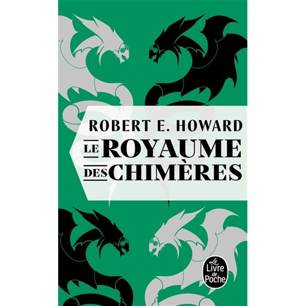 Le royaume des chimères