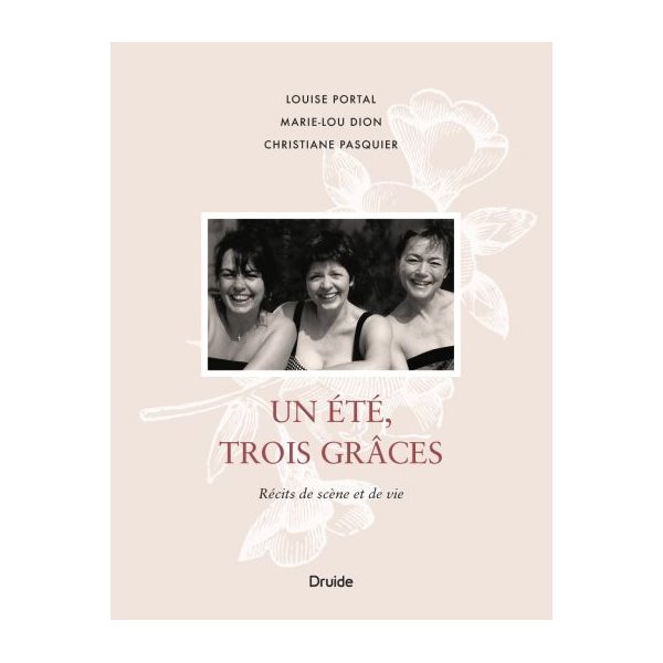 Un été, trois Grâces