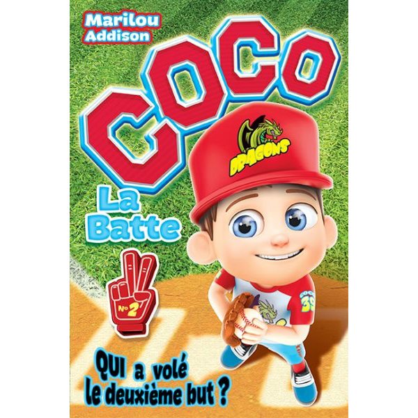 Qui a volé le deuxième but?, Tome 2, Coco La Batte