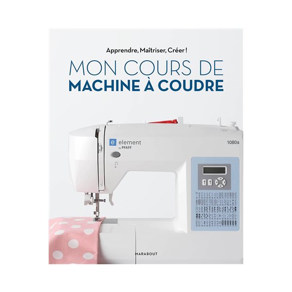 Mon cours de machine à coudre