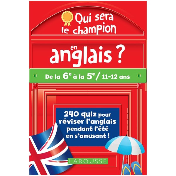 Qui sera le champion en anglais ?