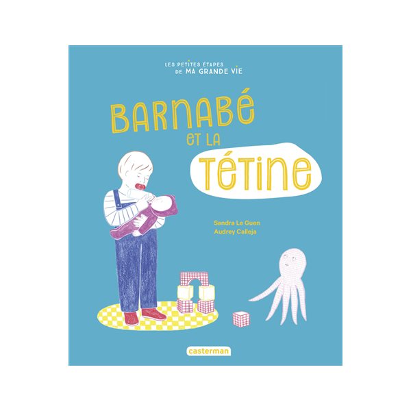 Barnabé et la tétine