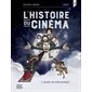 L'image en mouvement, Tome 1, L'Histoire du cinéma en BD